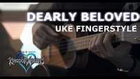 Dearly Beloved - Kingdom Hearts | Ukulele Easy Fingerstyle - YouTube