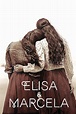 Elisa y Marcela | cinemagay.it