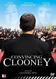 Convincing Clooney [Reino Unido] [DVD]: Amazon.es: Garcia, Aimee ...