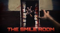 The Smile Room (2021)