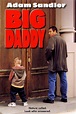 Big Daddy - Un papà speciale (1999) - Commedia