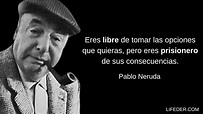 100+ Frases de Pablo Neruda sobre el Amor, Vida y Felicidad