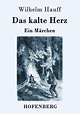 Das kalte Herz - Wilhelm Hauff (Buch) – jpc
