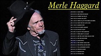 Merle Haggard Greatest Hits _ Merle Haggard Best Songs HD HQ Mp3 - YouTube