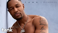 Tank - I Deserve (Lyrics) [New R&B Song 2024] - YouTube