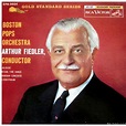 Arthur Fiedler - Boston Pops Orchestra Arthur Fiedler, Conductor (1958 ...
