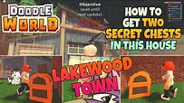 DOODLE WORLD - HOW TO GET TWO SECRET CHESTS IN LAKEWOOD TOWN - ROBLOX ...
