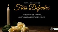 Santa Missa dos Fiéis Defuntos // Paróquia Sagrada Família - YouTube
