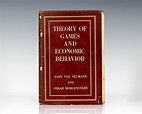 Theory of Games and Economic Behavior John Von Neumann Signed First Edition