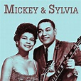 Presenting Mickey & Sylvia - Album by Mickey & Sylvia | Spotify