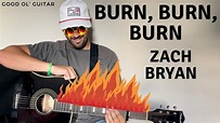 (BRAND NEW) Burn, Burn, Burn Zach Bryan Guitar Lesson + Tutorial - YouTube