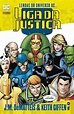Lendas do Universo DC: Liga da Justiça – J.M. DeMatteis & Keith Giffen ...
