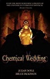 Chemical Wedding (Film) - TV Tropes