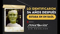 4 Casos de Misterios Sin Resolver QUE SE HAN RESUELTO - Netflix - YouTube