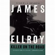 Killer on the Road by James Ellroy — Reviews, Discussion, Bookclubs, Lists