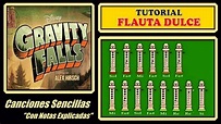 Gravity Falls en Flauta "Con Notas Explicadas" (Versión Corta y ...