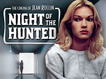 The Night of the Hunted Pictures - Rotten Tomatoes