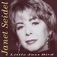 ‎Little Jazz Bird de Janet Seidel en Apple Music