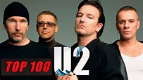 Las mejores canciones de U2. Top 100 del mejor grupo de Rock de la ...