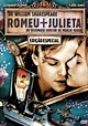 Romeu + Julieta - Filme 1996 - AdoroCinema