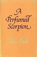 A perfumed scorpion (1978 edition) | Open Library