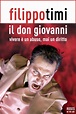 "Il Don Giovanni" di Filippo Timi - Flanerí