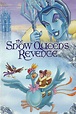 The Snow Queen's Revenge - Rotten Tomatoes