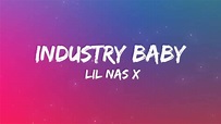 Lil Nas x -Industry baby (Letra,/Lyrics) - YouTube