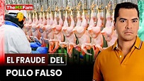 El Fraude del Pollo Falso que invade nuestras mesas | TheMXFam - YouTube