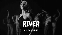 RIVER | MILEY CYRUS | TRADUÇÃO E LEGENDA - YouTube