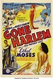 Gone Harlem (Sack Amusement Enterprises, 1939). One Sheet (27" X | Lot ...