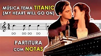 Música do Titanic | Partitura com Notas para Flauta Doce, Violino com ...