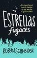 ESTRELLAS FUGASES - #LectorVoraz