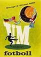 Cartel oficial del campeonato mundial de futbol de Suecia 1958 ...