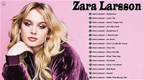 ZARA LARSSON Full Album 2021 || ZARA LARSSON Best Songs 2021 - YouTube