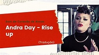 * Andra Day - Rise up (tradução) * - YouTube
