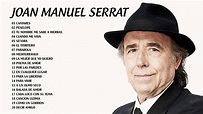 Joan Manuel Serrat Grandes Éxitos Lo mejor de Joan Manuel Serrat - YouTube