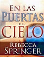 Audiolibros Cristianos Malancharr: En las Puertas del Cielo, Rebecca ...