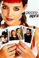 Pieces of April wiki, synopsis, reviews, watch and download