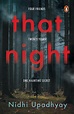 That Night by Nidhi Upadhyay | Goodreads