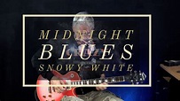 Midnight Blues ( Snowy White ) - Guitar Lesson - YouTube