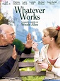 Poster zum Film Whatever works - Liebe sich wer kann - Bild 1 auf 28 ...