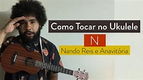 Como tocar N do Nando Reis | cifra simplificada ukulele - YouTube