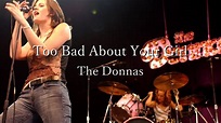 【和訳】The Donnas - Too Bad About Your Girl - YouTube