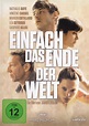 Einfach das Ende der Welt: DVD oder Blu-ray leihen - VIDEOBUSTER.de
