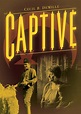 The Captive (1915 film) - Alchetron, the free social encyclopedia