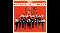 I Want You Back, feat. Sara Bareilles (a cappella, Straight No Chaser ...