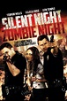 Silent Night, Zombie Night (película 2009) - Tráiler. resumen, reparto ...