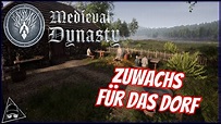 Medieval Dynasty 🏹 014 🏹 Mehr Bewohner für das Dorf - YouTube