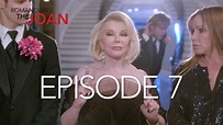 Romancing The Joan - Episode 7 - Starring Joan Rivers and Melissa ...